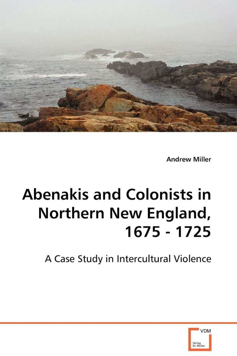 Immagine di Abenakis and Colonists in Northern New England, 1675 - 1725