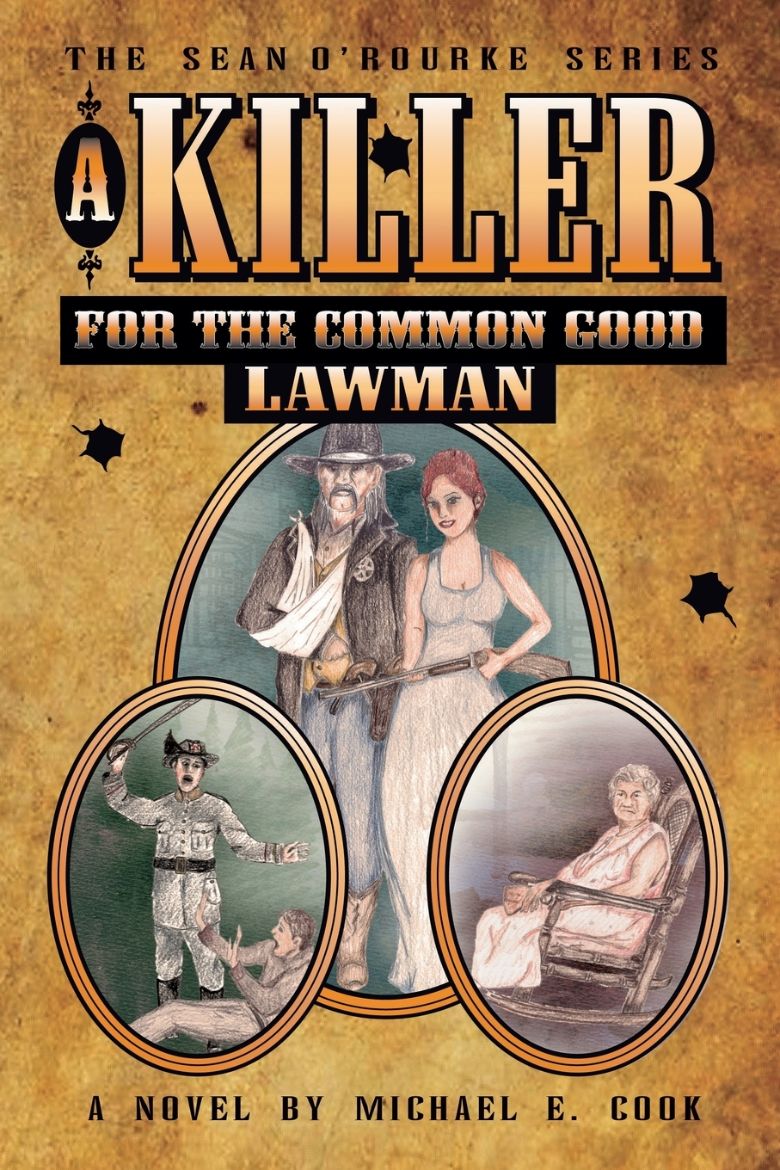 Immagine di A Killer for the Common Good - LAWMAN (The Sean O'Rourke Series - Book 2)