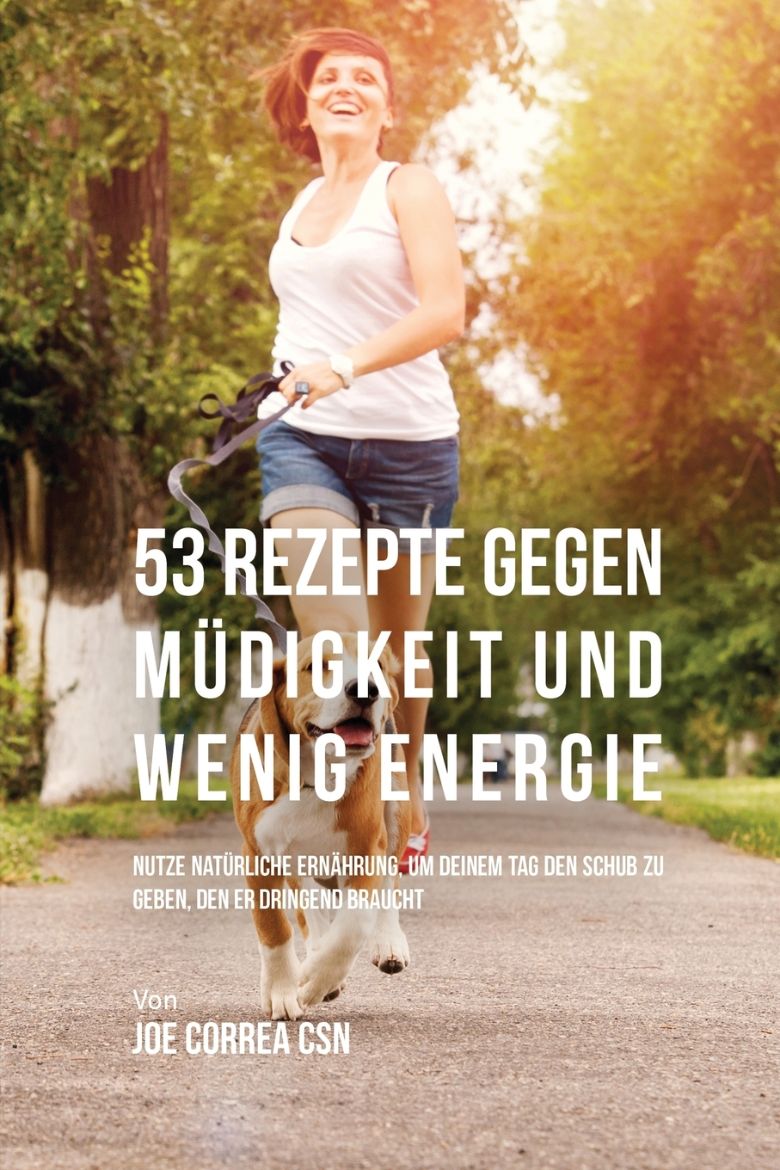 Immagine di 53 Rezepte gegen Müdigkeit und wenig Energie