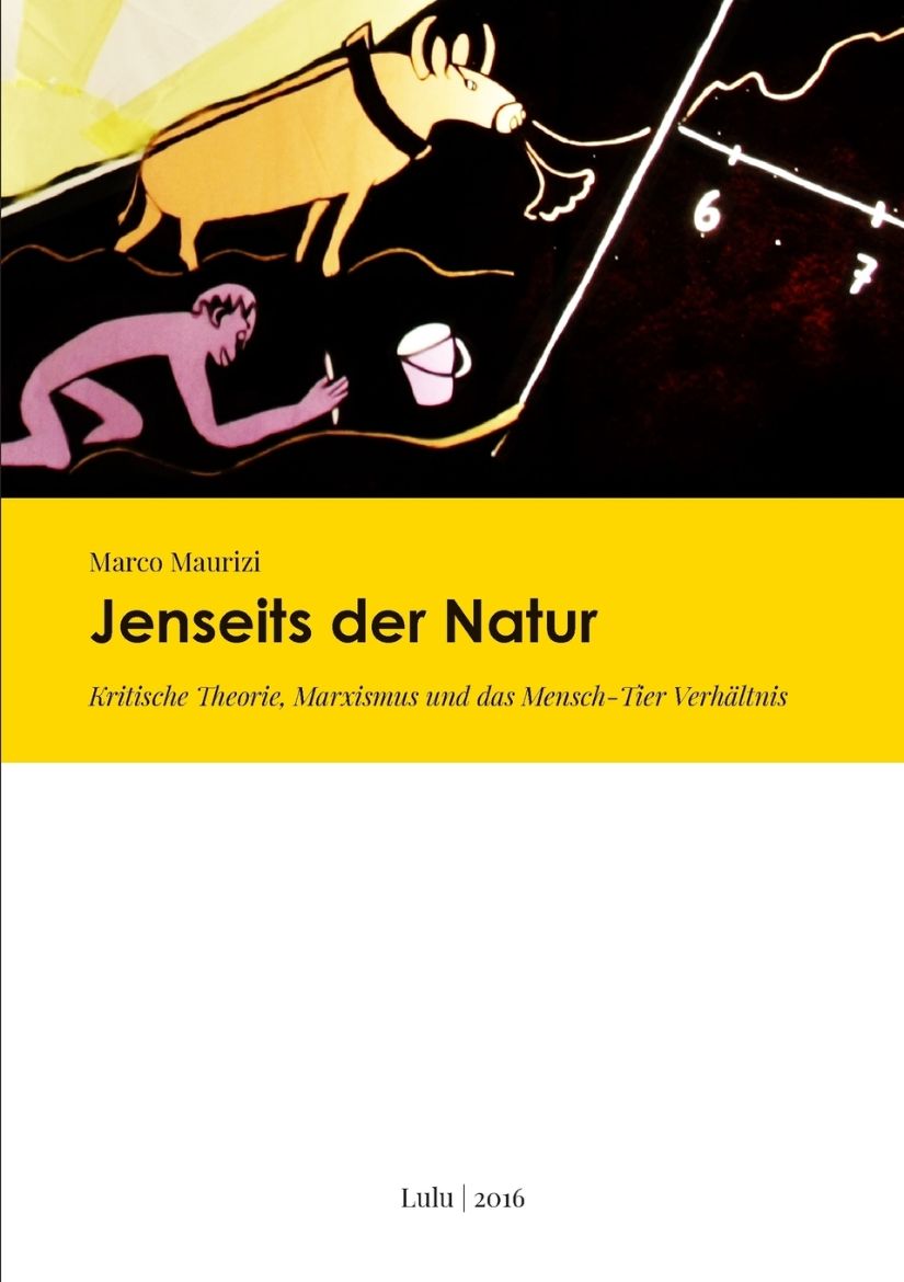Immagine di Jenseits der Natur. Kritische Theorie, Marxismus und das Mensch-Tier Verhältnis