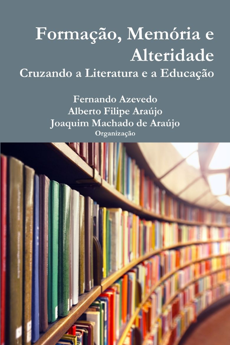 Immagine di Formação, memória e alteridade. Cruzando a literatura e a educação