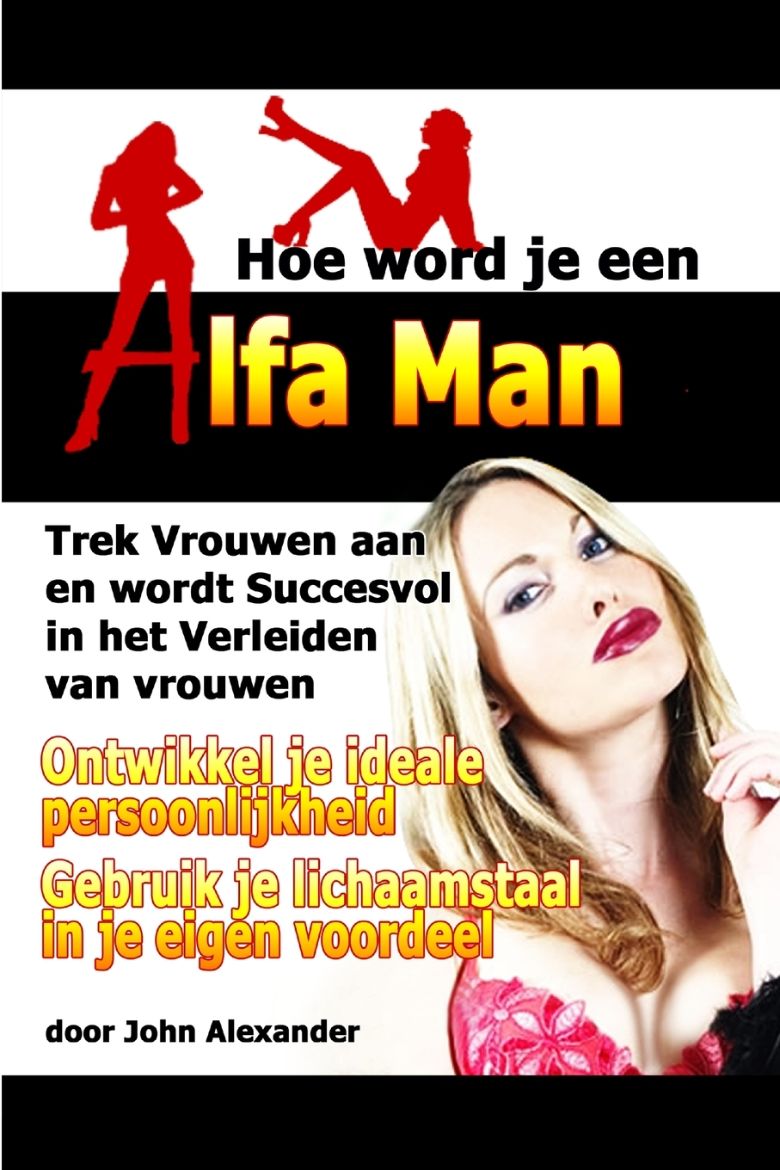 Immagine di Hoe Word Je Een Alfa Man