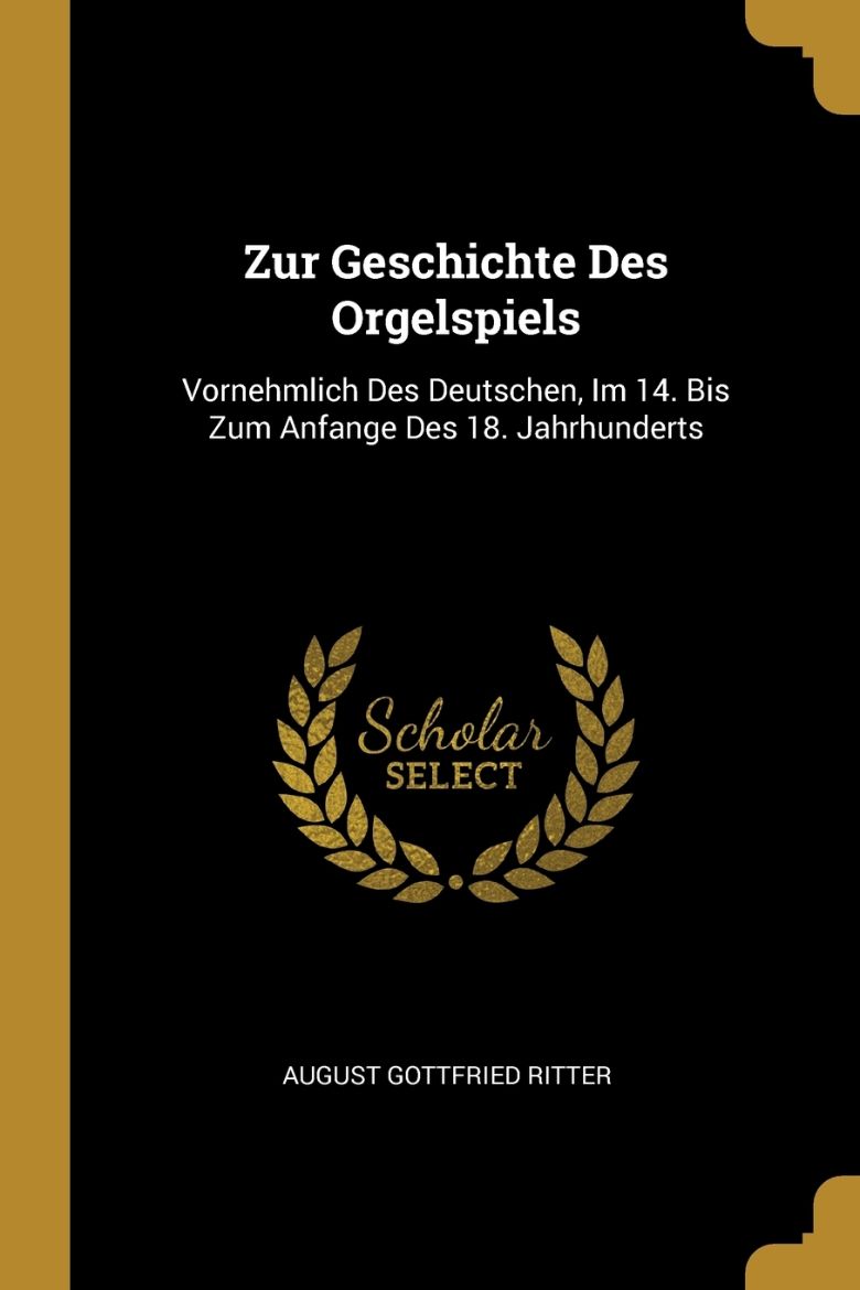 Immagine di Zur Geschichte Des Orgelspiels