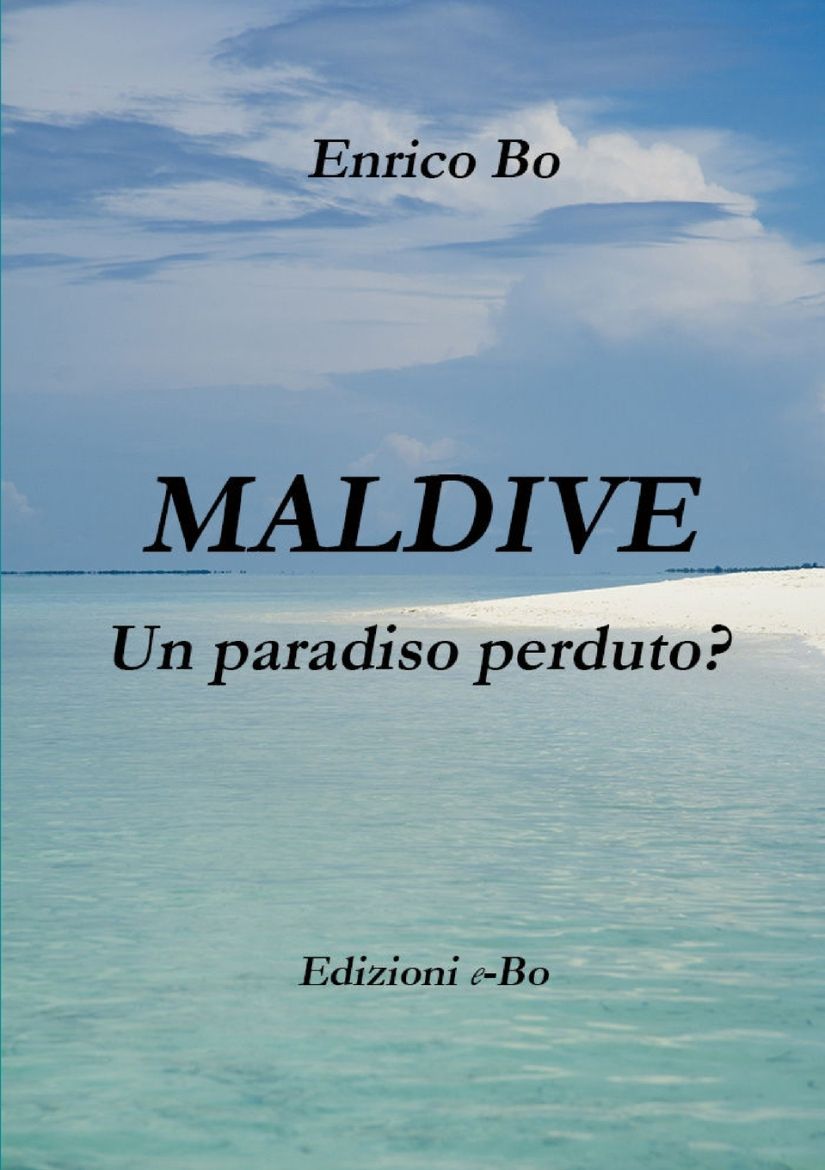 Immagine di Maldive - Un paradiso perduto?
