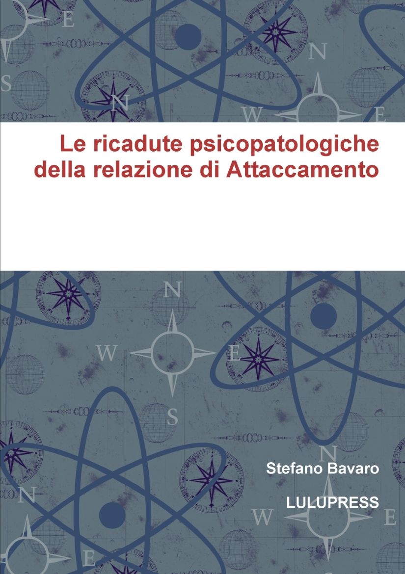 Immagine di Le ricadute psicopatologiche della relazione di Attaccamento