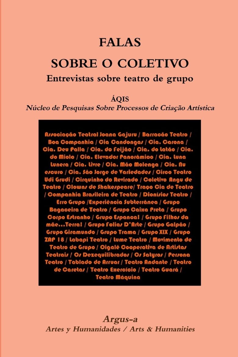 Picture of FALAS SOBRE O COLETIVO Entrevistas sobre teatro de grupo