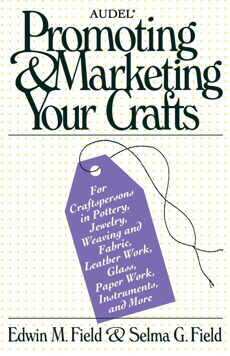 Immagine di Audel Promoting and Marketing Your Crafts